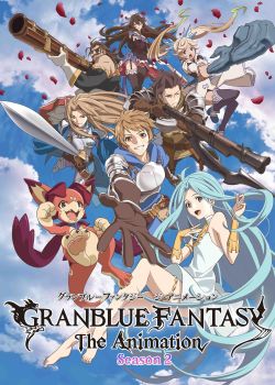 Phim Granblue Fantasy The Animation Season 2